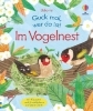 Buchcover und Innenansicht für das Buch: Guck mal, wer da ist! Im Vogelnest