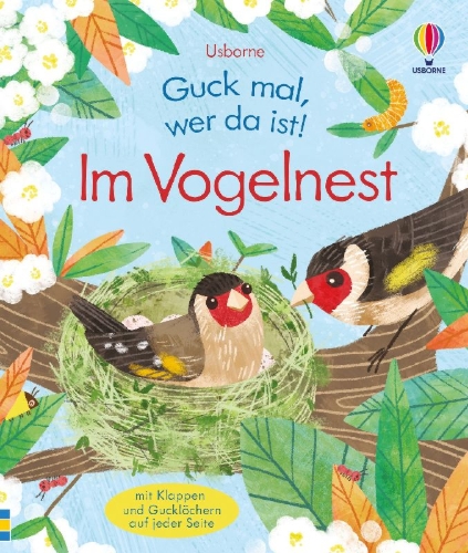 Buchcover und Innenansicht für das Buch: Guck mal, wer da ist! Im Vogelnest