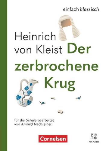 Buchcover und Innenansicht für das Buch: Einfach klassisch - Der zerbrochene Krug - Ausgabe 2025 - Lektüre mit Audios