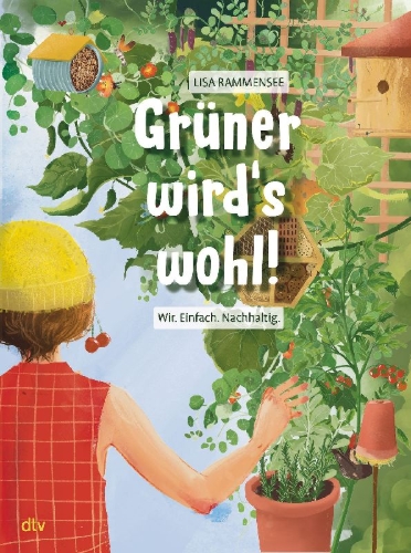 Buchcover und Innenansicht für das Buch: Grüner wird's wohl!