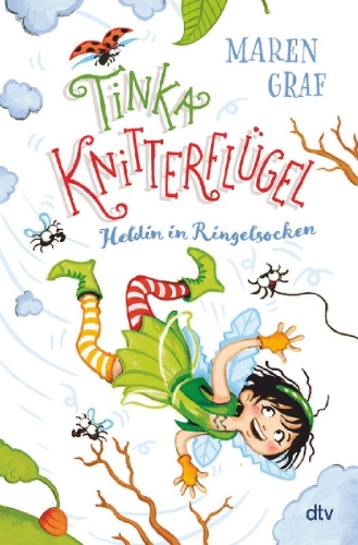 Buchcover und Innenansicht für das Buch: Tinka Knitterflügel - Heldin in Ringelsocken
