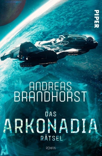 Buchcover und Innenansicht für das Buch: Das Arkonadia-Rätsel