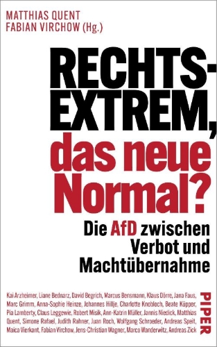 Buchcover und Innenansicht für das Buch: Rechtsextrem, das neue Normal?