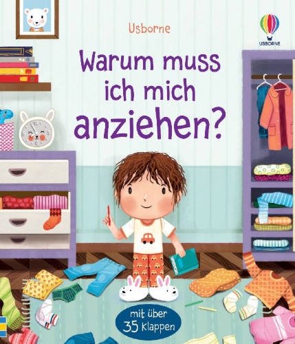 Buchcover und Innenansicht für das Buch: Warum muss ich mich anziehen?