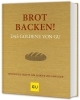 Buchcover und Innenansicht für das Buch: Brot backen! Das Goldene von GU