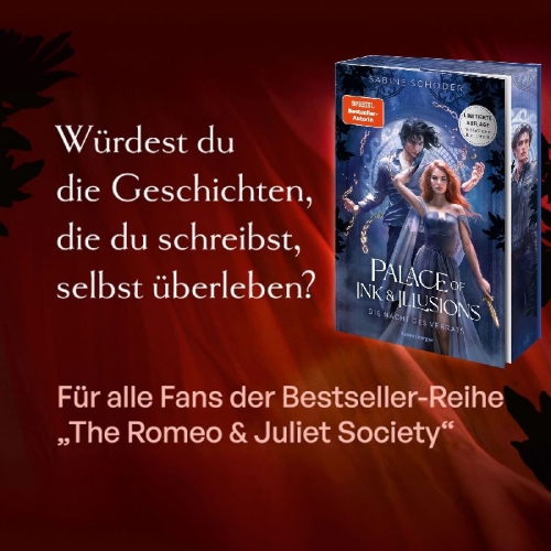 Buchcover und Innenansicht für das Buch: Palace of Ink & Illusions, Band 2: Die Nacht des Verrats (Knisternde Romantasy von SPIEGEL-Bestsellerautorin Sabine Schoder)