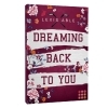 Buchcover und Innenansicht für das Buch: Dreaming Back to You ('Back to You'-Reihe 3)