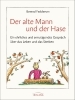Buchcover und Innenansicht für das Buch: Der alte Mann und der Hase