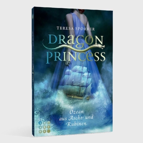Buchcover und Innenansicht für das Buch: Dragon Princess 1: Ozean aus Asche und Rubinen