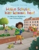 Buchcover und Innenansicht für das Buch: Hallo Schule, hier kommt Ben! - Ein Mitmach-Bilderbuch zum Schulanfang