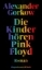 Buchcover und Innenansicht für das Buch: Die Kinder hören Pink Floyd
