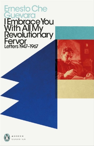 Buchcover und Innenansicht für das Buch: I Embrace You With All My Revolutionary Fervor