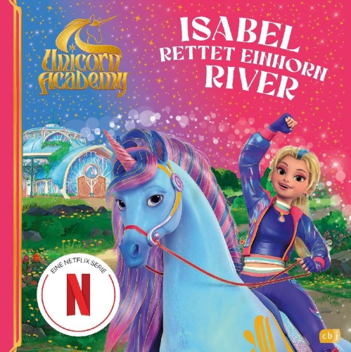Buchcover und Innenansicht für das Buch: Unicorn Academy - Isabel's Fairy Island Rescue