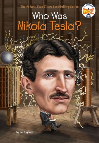Buchcover und Innenansicht für das Buch: Who Was Nikola Tesla?