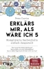 Buchcover und Innenansicht für das Buch: Erklärs mir, als wäre ich 5