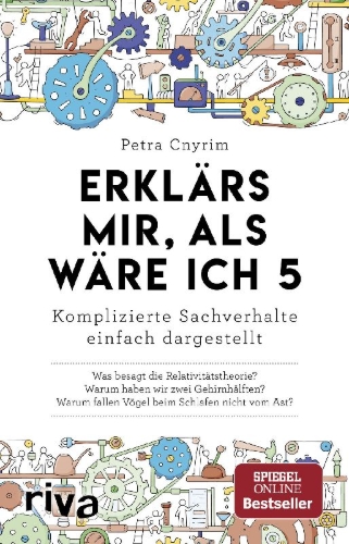 Buchcover und Innenansicht für das Buch: Erklärs mir, als wäre ich 5
