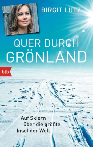 Buchcover und Innenansicht für das Buch: Quer durch Grönland
