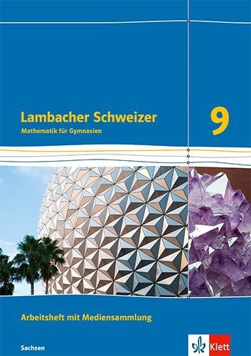 Buchcover und Innenansicht für das Buch: Lambacher Schweizer Mathematik 9. Ausgabe Sachsen