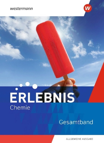 Buchcover und Innenansicht für das Buch: Erlebnis Chemie. Gesamtband. Allgemeine Ausgabe