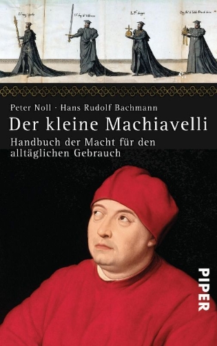 Buchcover und Innenansicht für das Buch: Der kleine Machiavelli