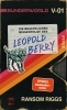 Buchcover und Innenansicht für das Buch: The Extraordinary Disappointments of Leopold Berry
