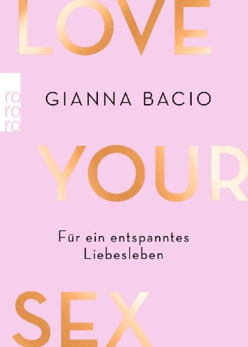 Buchcover und Innenansicht für das Buch: Love Your Sex