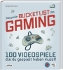 Buchcover und Innenansicht für das Buch: Die große Bucket List des Gaming