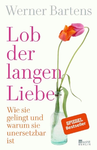 Buchcover und Innenansicht für das Buch: Lob der langen Liebe