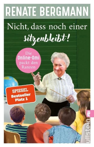 Buchcover und Innenansicht für das Buch: Nicht, dass noch einer sitzenbleibt!