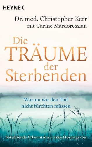Buchcover und Innenansicht für das Buch: Die Träume der Sterbenden
