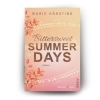Buchcover und Innenansicht für das Buch: Bittersweet Summer Days