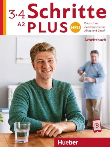 Buchcover und Innenansicht für das Buch: Schritte plus Neu 3+4. Arbeitsbuch mit Audios online