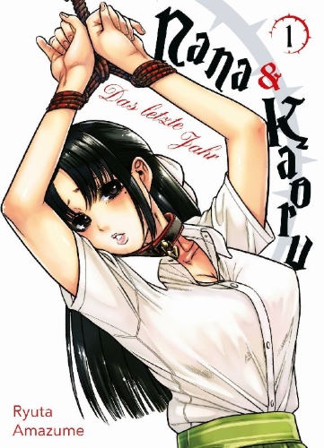 Buchcover und Innenansicht für das Buch: Nana & Kaoru: Das letzte Jahr 01