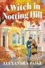 Buchcover und Innenansicht für das Buch: Witch in Notting Hill, A