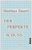Buchcover und Innenansicht für das Buch: Der perfekte Schuss