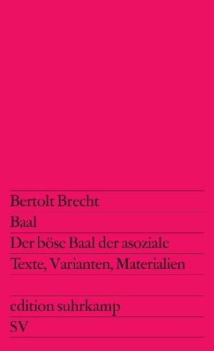 Buchcover und Innenansicht für das Buch: Baal / Der böse Baal der asoziale