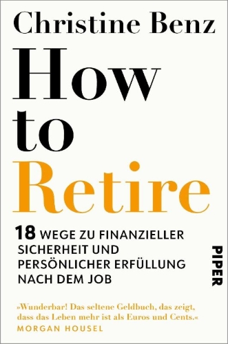 Buchcover und Innenansicht für das Buch: How to Retire