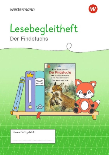 Buchcover und Innenansicht für das Buch: Westermann Unterrichtsmaterialien Grundschule. Lesebegleitheft Der Findefuchs