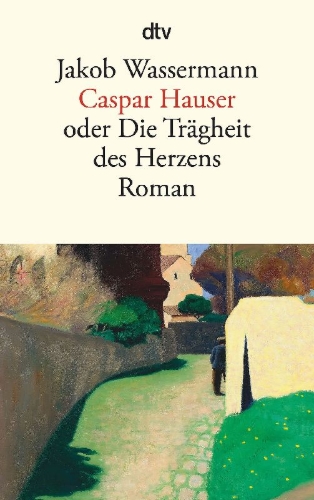 Buchcover und Innenansicht für das Buch: Caspar Hauser