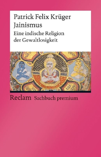 Buchcover und Innenansicht für das Buch: Jainismus. Eine indische Religion der Gewaltlosigkeit