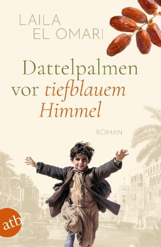 Buchcover und Innenansicht für das Buch: Dattelpalmen vor tiefblauem Himmel