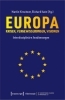 Buchcover und Innenansicht für das Buch: Europa - Krisen, Vergewisserungen, Visionen