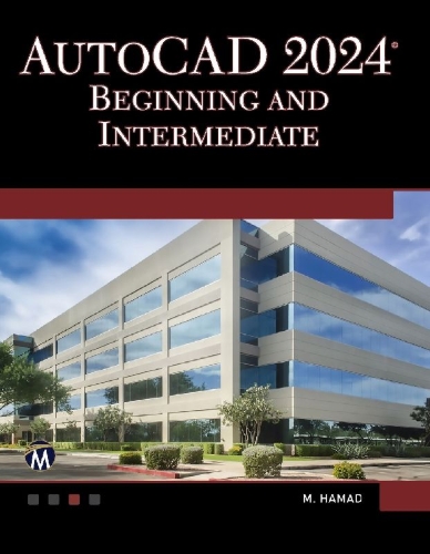 Buchcover und Innenansicht für das Buch: AutoCAD 2024 Beginning and Intermediate