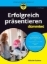 Buchcover und Innenansicht für das Buch: Erfolgreich präsentieren für Dummies