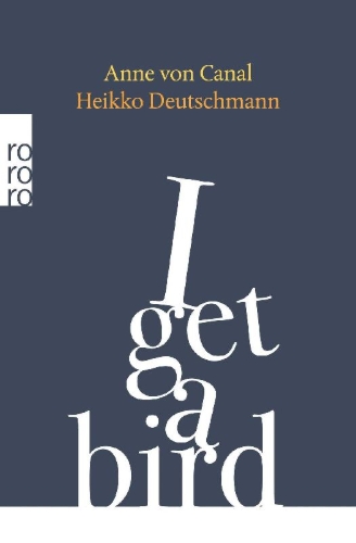 Buchcover und Innenansicht für das Buch: I get a bird