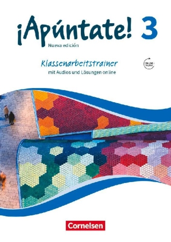 Buchcover und Innenansicht für das Buch: ¡Apúntate! - Ausgabe 2016 - Band 3 - Klassenarbeitstrainer