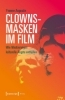 Buchcover und Innenansicht für das Buch: Clownsmasken im Film