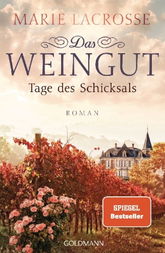 Buchcover und Innenansicht für das Buch: Das Weingut. Tage des Schicksals