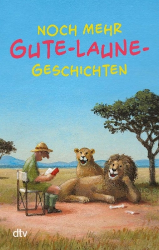 Buchcover und Innenansicht für das Buch: Noch mehr Gute-Laune-Geschichten