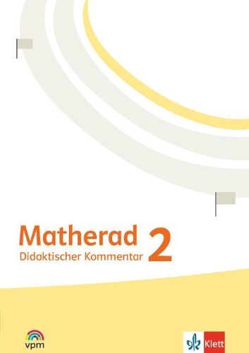 Buchcover und Innenansicht für das Buch: Matherad 2. Didaktischer Kommentar Klasse 2